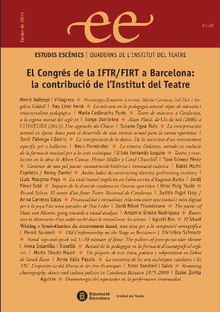 					View No. 41-42 (2015): El Congrés de la IFTR/FIRT a Barcelona: la contribució de l’Institut del Teatre
				